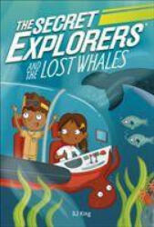 Secret Explorers and the Lost Whales - DK (ISBN: 9780241440643)
