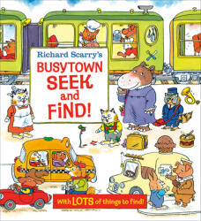 Richard Scarry's Busytown Seek and Find! - Richard Scarry (ISBN: 9780593177457)