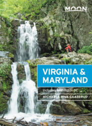 Virginia & Maryland útikönyv Moon, angol (3. Edition) : Including Washington DC angol 2020 (ISBN: 9781640498709)