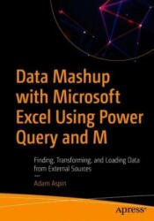 Data Mashup with Microsoft Excel Using Power Query and M (ISBN: 9781484260173)