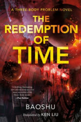 Redemption of Time - Ken Liu (ISBN: 9781250306005)