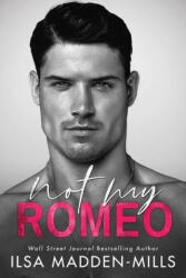 Not My Romeo (ISBN: 9781542021883)