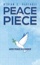 Peace by Piece (ISBN: 9781643788388)