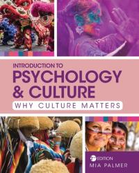Introduction to Psychology and Culture: Why Culture Matters (ISBN: 9781793506160)