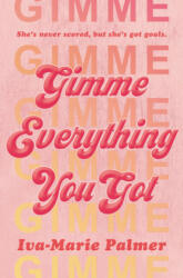 Gimme Everything You Got (ISBN: 9780062937254)