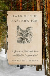 Owls of the Eastern Ice (ISBN: 9780374228484)