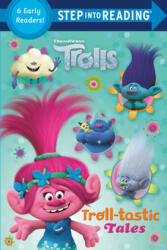 Troll-Tastic Tales (DreamWorks Trolls) - Random House (ISBN: 9780593127865)