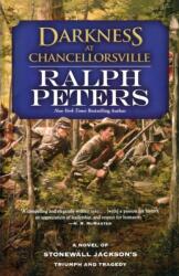 Darkness at Chancellorsville (ISBN: 9780765381743)