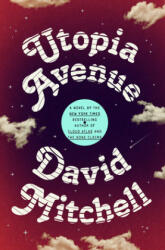 Utopia Avenue - David Mitchell (ISBN: 9780812997439)