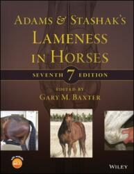 Adams and Stashak's Lameness in Horses (ISBN: 9781119276685)