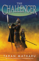 The Challenger: Contender Book 2 (ISBN: 9781250138729)