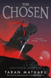 The Chosen: Contender Book 1 - Taran Matharu (ISBN: 9781250251008)