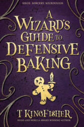A Wizard's Guide to Defensive Baking (ISBN: 9781614505242)