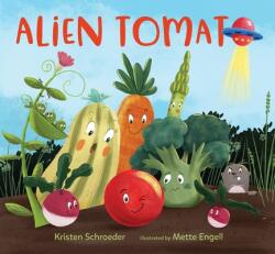 Alien Tomato (ISBN: 9781624149764)