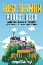Easy German Phrase Book (ISBN: 9781951949167)