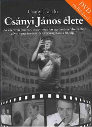 Csányi János élete (ISBN: 9786155886249)