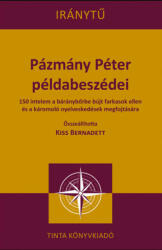 Pázmány Péter példabeszédei (ISBN: 9789634092568)