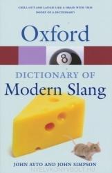 Oxford Dictionary of Modern Slang (ISBN: 9780199232055)