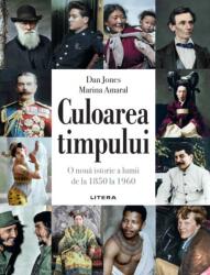 Culoarea timpului - Dan Jones, Marina Amaral (ISBN: 9786063350184)