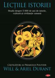 Lecțiile istoriei. Studii despre 5 000 de ani de istorie, cultură și civilizație umană (ISBN: 9786063348020)