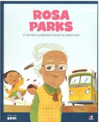 MICII EROI. Rosa Parks (ISBN: 9786063341625)