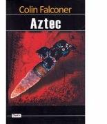 Aztec - Colin Falconer (ISBN: 9789739307055)