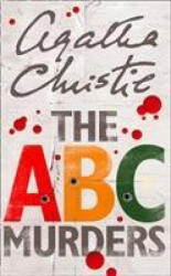 ABC Murders - Agatha Christie (ISBN: 9780008255671)