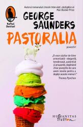 Pastoralia - George Saunders (ISBN: 9786067796476)