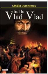 Vlad fiul lui Vlad (ISBN: 9789737015020)
