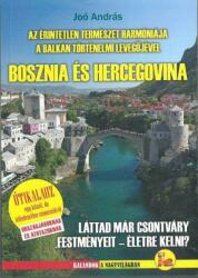 Az érintetlen természet harmóniája a Balkán történelmi levegőjével - Bosznia és Hercegovina (2020)