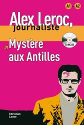 Alex Leroc. Mystère aux Antilles. Livre + CD (ISBN: 9788484433934)