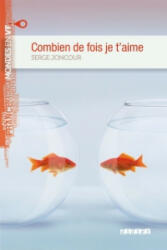 MONDES EN VF Combien De Fois Je T'Aime - Serge Joncour (ISBN: 9782278073955)