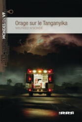 Orage sur le Tanganyika (B1) - Wilfried N'sondé (ISBN: 9782278078806)
