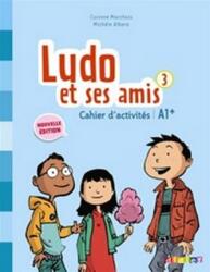 Ludo et ses amis 3 Pracovní sešit (ISBN: 9782278081301)