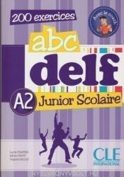 ABC DELF Junior scolaire A2: 200 activités - Lucile Chapiro, Adrien Payet, Virgine Salles (ISBN: 9782090381771)