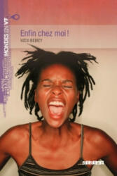 MONDES EN VF Enfin Chez Moi! - Kidi Bebey (ISBN: 9782278076338)