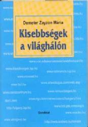KISEBBSÉGEK A VILÁGHÁLÓN (2003)