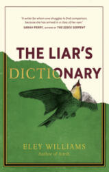 Liar's Dictionary - Eley Williams (ISBN: 9781785152047)