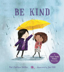 Be Kind - Pat Zietlow Miller (ISBN: 9781529041903)