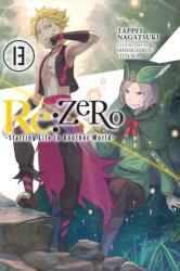 Re: ZERO -Starting Life in Another World-, Vol. 13 (ISBN: 9781975383220)