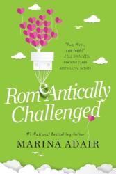 ROMeANTICALLY CHALLENGED (ISBN: 9781496727664)