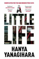 Little Life - Hanya Yanagihara (ISBN: 9781529061246)