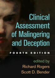 Clinical Assessment of Malingering and Deception - Scott D. Bender (ISBN: 9781462544189)