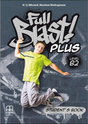 Full Blast! Plus B2 SB MM PUBLICATIONS (ISBN: 9786180521320)
