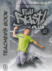 Full Blast Plus B2 Teacher's Book (ISBN: 9786180524895)