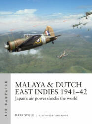 Malaya & Dutch East Indies 1941-42 - Jim Laurier (2020)