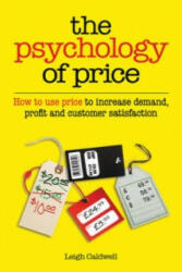 Psychology of Price - Leigh Caldwell (2012)
