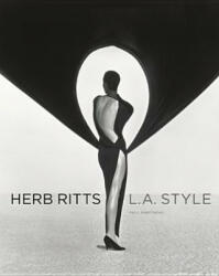 Herb Ritts: L. A. Style (2012)