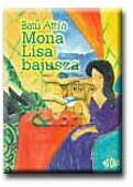 Mona lisa bajusza (ISBN: 9789637853852)