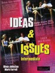 Ideas & Issues Intermediate, Student's Book - Olivia Johnston, Mark Farrell (2002)